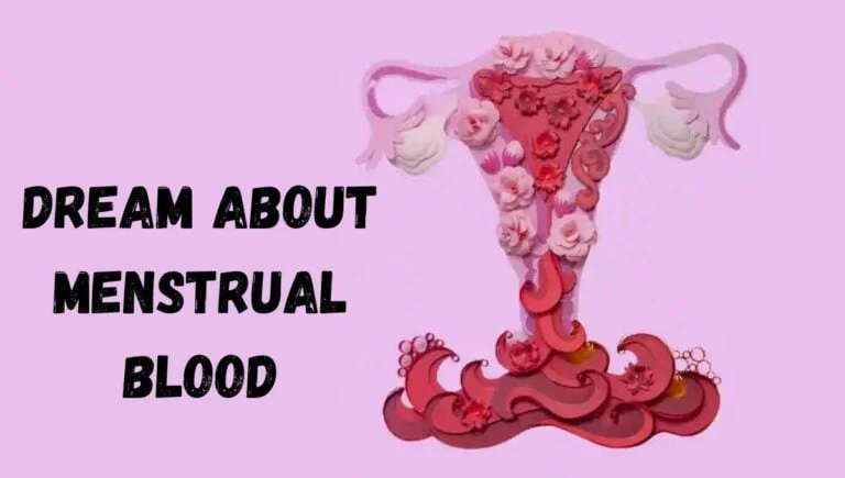 spiritual meaning of menstrual blood in a dream